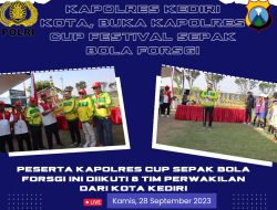 Kapolres Kediri Kota, Buka Kapolres Cup Festival Sepak Bola FORSGI 10 Kapolres Kediri Kota, Buka Kapolres Cup Festival Sepak Bola FORSGI