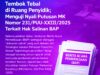 Akses Salinan Berita Acara Pemeriksaan (BAP), Menjadi Tonggak Penting Perkuat Prinsip Keadilan Dan Transparansi.