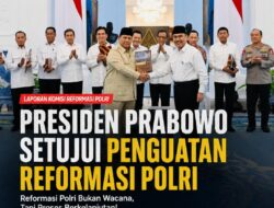 Presiden Prabowo Setujui Penguatan Reformasi Polri, Kompolnas Akan Diperkuat Jadi Pengawas Independen