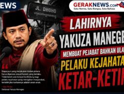 Lahirnya Yakuza Maneges, Membuat Pejabat hingga Ulama yang Terlibat Kejahatan Mulai Ketar-Ketir ?