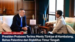 Presiden Prabowo Terima Menlu Türkiye di Hambalang, Bahas Palestina dan Stabilitas Timur Tengah.