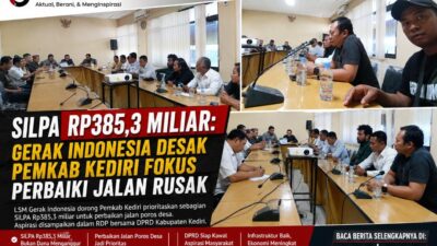 SiLPA Rp385,3 Miliar: Gerak Indonesia Desak Pemkab Kediri Fokus Perbaiki Jalan Poros Desa 9 IMG 20260701 WA0198