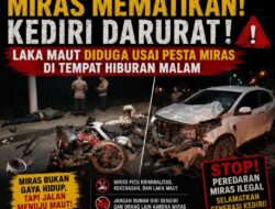 Kediri Darurat Minuman Keras…!!!! Terjadi Laka DidugaUsai Pesta Miras di Tempat Hiburan Malam.