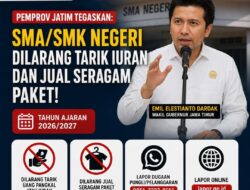 Pemprov Jatim Tegas: SMA/SMK Negeri Dilarang Tarik Iuran Wajib dan Jual Seragam Paket.