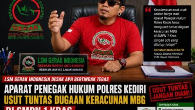 LSM GERAK INDONESIA, APARAT PENEGAK HUKUM POLRES KEDIRI USUT TUNTAS DUGAAN KERACUNAN MBG DI SMPN 1 KRAS. 13 IMG 20260729 WA0095